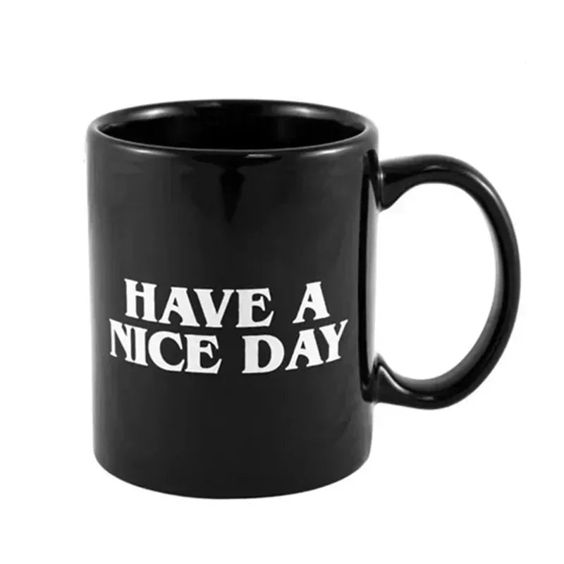 Mug | Have a nice day